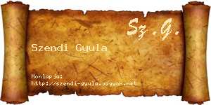 Szendi Gyula névjegykártya
